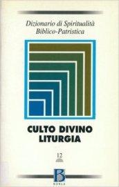 Dizionario di spiritualità biblico-patristica: 12