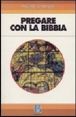 Pregare con la Bibbia