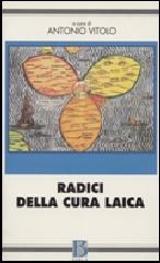 Radici della cura laica