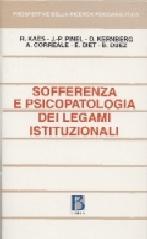 Sofferenza e psicopatologia dei legami istituzionali