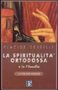 Spiritualità ortodossa e la Filocalia (La)