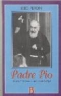Padre Pio. Il san Francesco dei nostri tempi