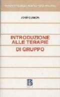 Introduzione alle terapie di gruppo. Teorie, tecniche e programmi