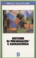 Disturbi di personalità e adolescenza