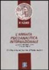 L'annata psicoanalitica internazionale. The international journal of psychoanalysis (2005): 1