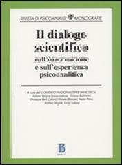 Il dialogo scientifico sull'osservazione e sull'esperienza psicoanalitica