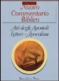 Nuovo commentario biblico. Atti degli Apostoli, Lettere di Paolo, lettere cattoliche, Apocalisse