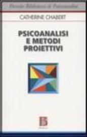 Psicoanalisi e metodi proiettivi