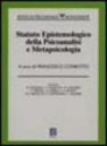 Statuto epistemologico della psicoanalisi e metapsicologia