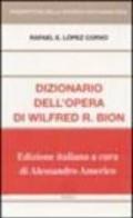 Dizionario dell'opera di Wilfred R. Bion