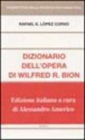 Dizionario dell'opera di Wilfred R. Bion