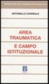Area traumatica e campo istituzionale