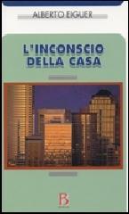 Inconscio della casa (L')