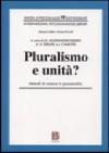 Pluralismo e unità? Metodi di ricerca in psicoanalisi