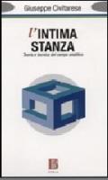 L'intima stanza. Teoria e tecnica del campo analitico