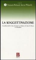 Soggettivazione (La)