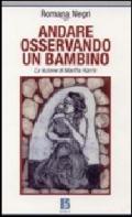 Andare osservando un bambino. La lezione di Martha Harris