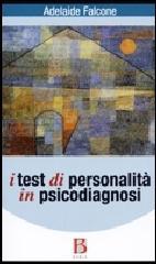 I test di personalità in psicodiagnosi