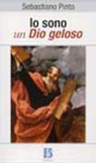 Io sono un Dio geloso