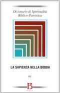 Dizionario di spiritualità biblico patristica. 64.La sapienza nella Bibbia