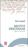 Motivi freudiani. Opere e concetti