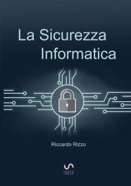 La sicurezza informatica