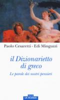 Il Dizionarietto di greco. «Le parole dei nostri pensieri»