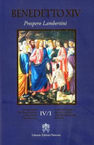 De Servorum Dei Beatificatione et Beatorum Canonizatione. Vol. 4\1