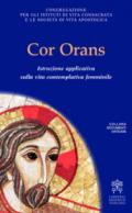 Cor orans. Istruzione applicativa sulla vita contemplativa femminile