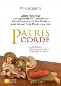 Patris corde. Lettera apostolica in occasione del 150° anniversario della dichiarazione di San Giuseppe quale Patrono della Chiesa universale