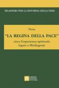 «La regina della pace». Nota circa l'esperienza spirituale legata a Medjugorje