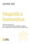 Magnifica humanitas. Lettera Enciclica sulla custodia della persona umana nel tempo dell’intelligenza artificiale