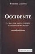 Occidente. Le idee che hanno portato allo Stato democratico