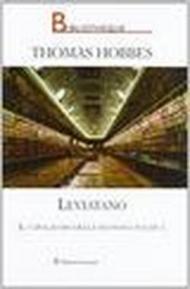 Leviatano. Il capolavoro della filosofia politica