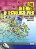 Reti Internet e tecnologie Web. Per gli Ist. Tecnici
