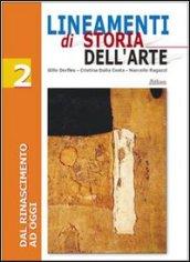 Lineamenti di storia dell'arte. Per le Scuole superiori vol.2