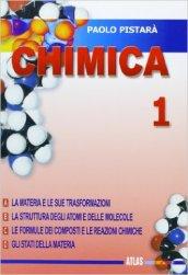 Chimica. Per le Scuole superiori vol.1