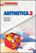 Matematica per unità di apprendimento. Aritmetica. Per la Scuola media: 2