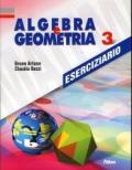 Algebra e geometria. Eserciziario. Per la Scuola media: 3