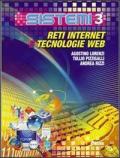 Sistemi. Vol. 3: Reti, internet, tecnologie web.