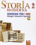 Storia. Ediz. B.E.S. Con CD Audio. Per la Scuola media. 2.Moderna