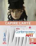 Capire l'arte. Per le Scuole superiori. Con e-book. Con espansione online vol.3