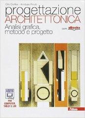 Progettazione architettonica. Per i Licei. Con e-book. Con espansione online