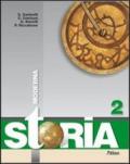 Storia. Con espansione online. Vol. 2: Storia moderna.