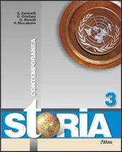 Storia. Con espansione online. Vol. 3: Contemporanea.