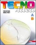 Tecnoidea. Tomi A-B. Con 40 schede. Con espansione online. Per la Scuola media