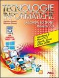 Tecnologie informatiche. Release 2.0. Con materiali per i docenti. Con espansione online