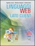 Linguaggi web. Lato client. Con e-book. Con espansione online