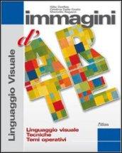 Immagini d'arte. Linguaggio visuale, tecniche, temi operativi. Per la Scuola media. Con espansione online: 1