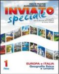 Inviato speciale. Europa Italia. Per la Scuola media. Con espansione online